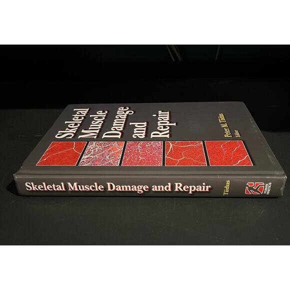 Skeletal Muscle Damage and Repair | Edited by Peter M. Tiidus - Picture 3 of 8